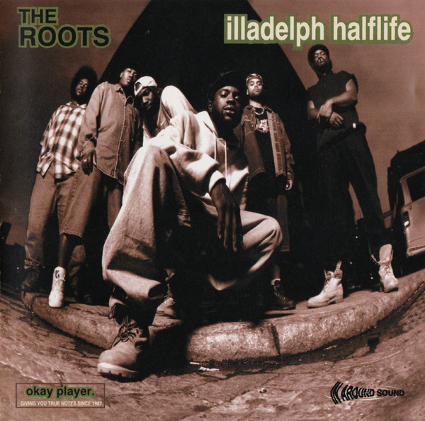 The Roots: Illadelph Halflife (1996)
